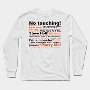 Arrested Quotes Long Sleeve T-Shirt